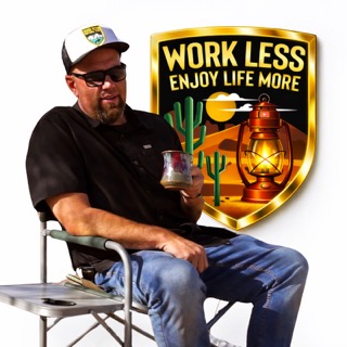 Work Less Enjoy Life More