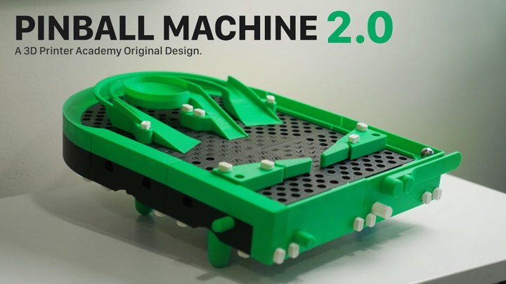 The 3D Printer Academy Pinball Machine 2.0