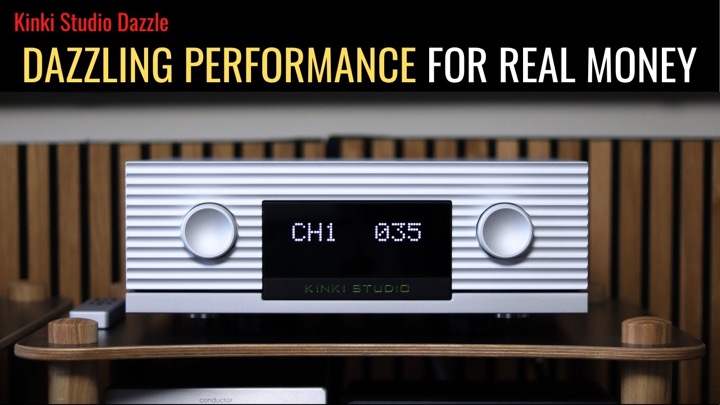 LUXMAN, HEGEL - LOOK OUT! Kinki Studio Dazzle Amplifier Review