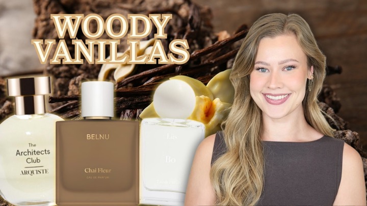 Beautiful WOODY VANILLA Fragrances
