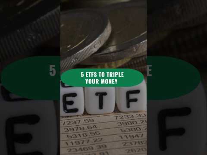 5 ETFs To Triple Your Money