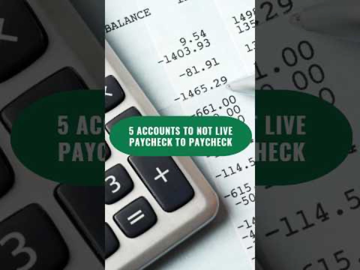 5 Accounts To Not Live Paycheck to Paycheck