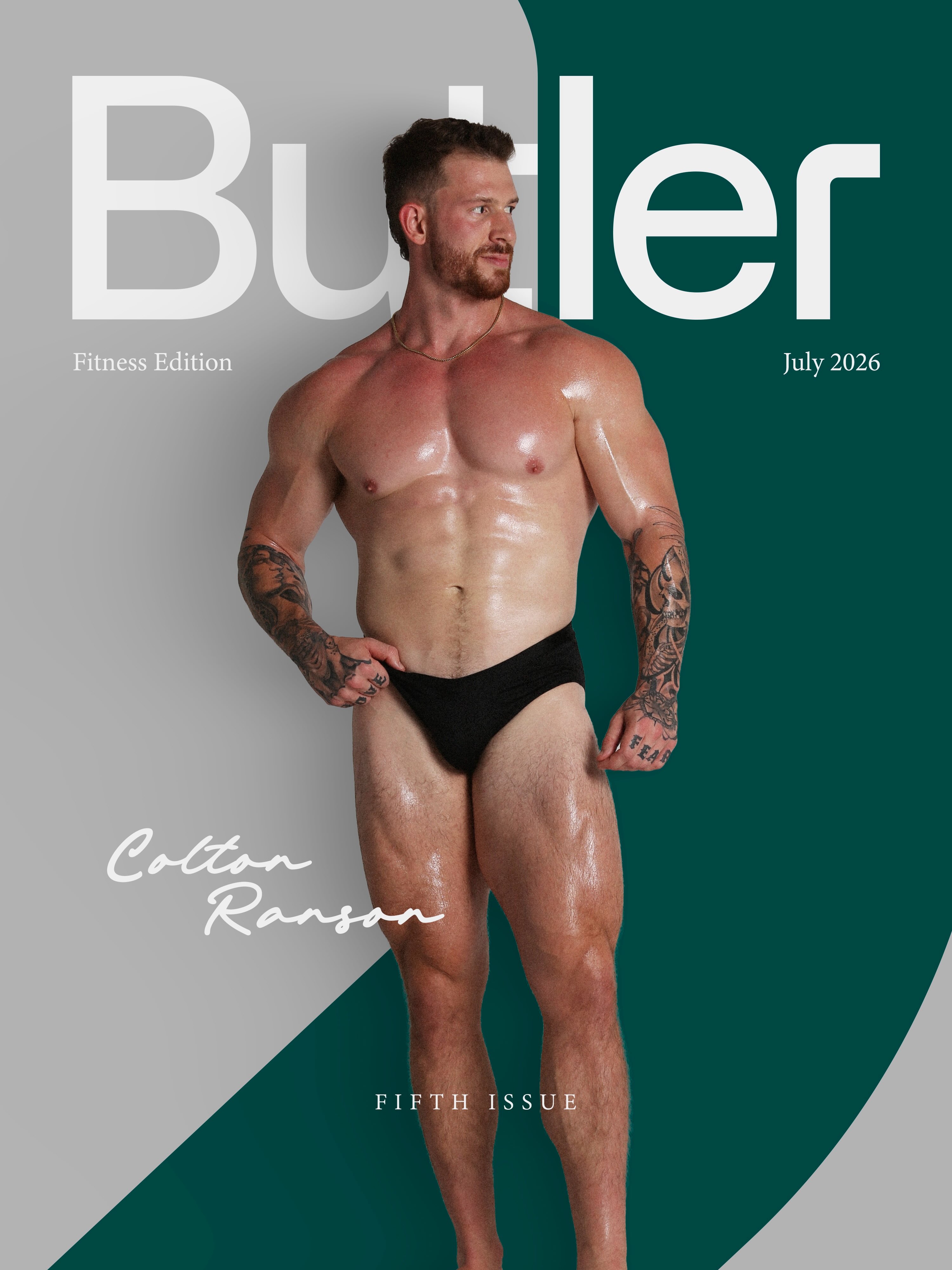 Introducing the July “Fifth” Issue with Cover Superstar @colt.fitness The first ever Fitness Edition of #BUTLER portfolio Magazine. Colt has