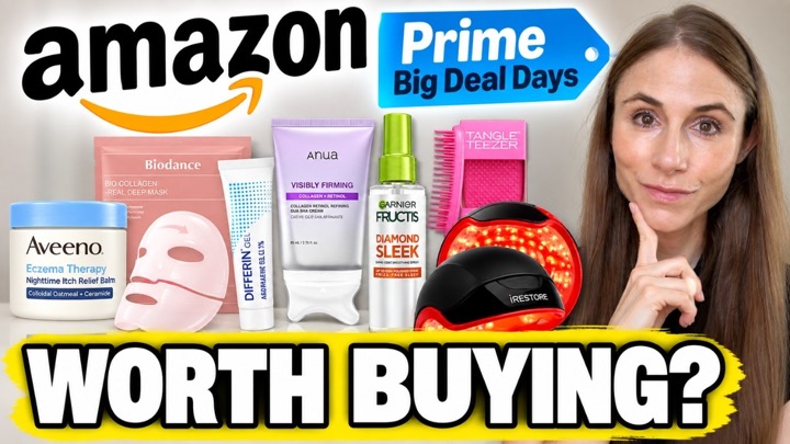 Amazon Prime Big Deal Days 2026: Best Skincare & Hair Care Deals | Dermatologist Picks