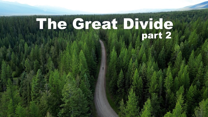Deep in Bear Country-The Great Divide Mountain Bike Route-Part 2