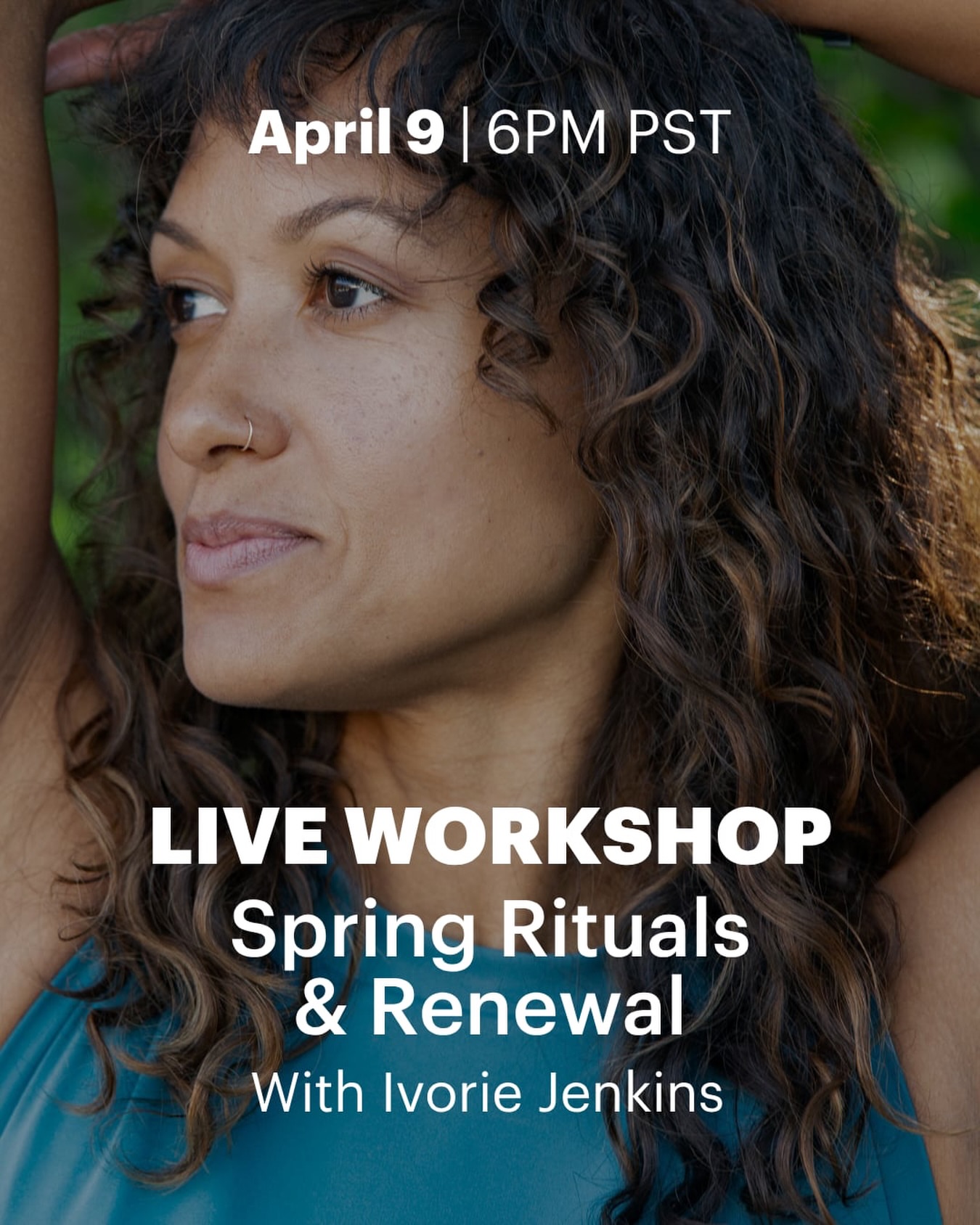 Spring is an invitation to begin again. 🌿 Join us live with @ivoriejenkins for a 60-minute workshop exploring how to align with the season’s energy of growth, renewal, and intentio