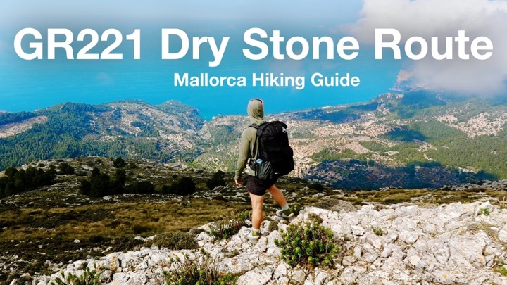 Solo Hiking 80 Miles Across Mallorca (GR221)