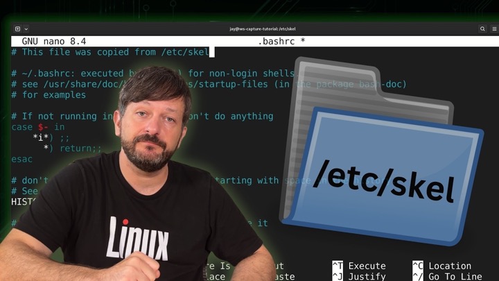 /etc/skel Explained - Give Every New Linux User the Same Setup