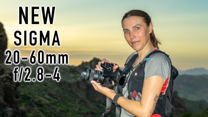 NEW Fast Aperture Walk Around Lens! Sigma 20-60mm f/2.8-4 DG Contemporary for E and L Mount