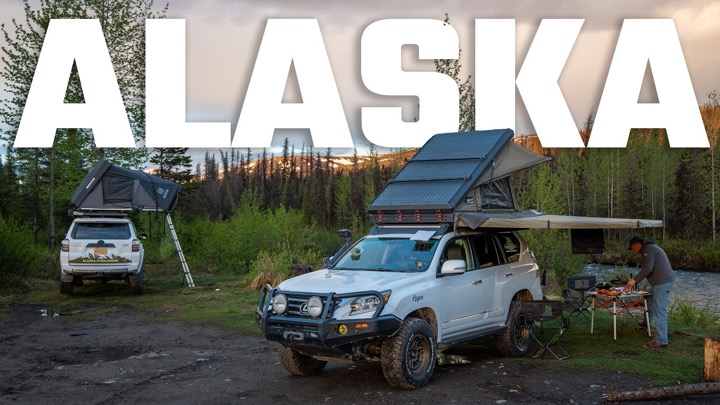 Alaska Adventure - Overlanding the Arctic in a 4Runner and GX460