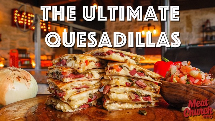 The Best Dang Quesadillas You've Ever Had!