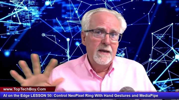 AI on the Edge LESSON 50: Control NeoPixel Ring With Hand Gestures and MediaPipe