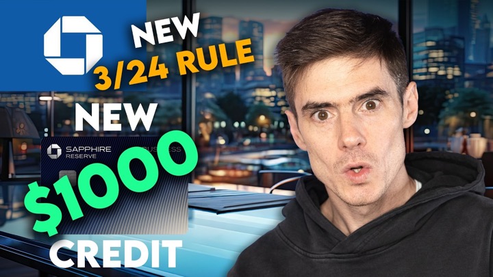 Chase’s NEW 3/24 Rule + NEW $1000 Credit