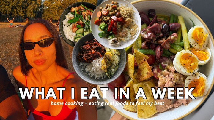 What I Eat In A Week | HOME COOKING + eating real foods to feel my best