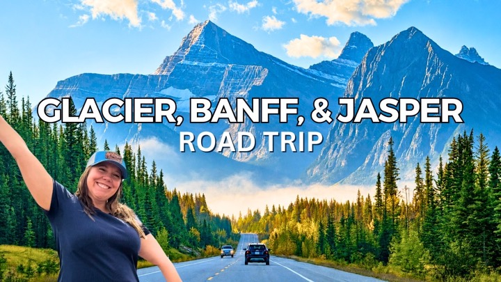 Epic 10-Day Road Trip: Glacier & the Canadian Rockies (Banff, Jasper, Yoho, Kootenay)